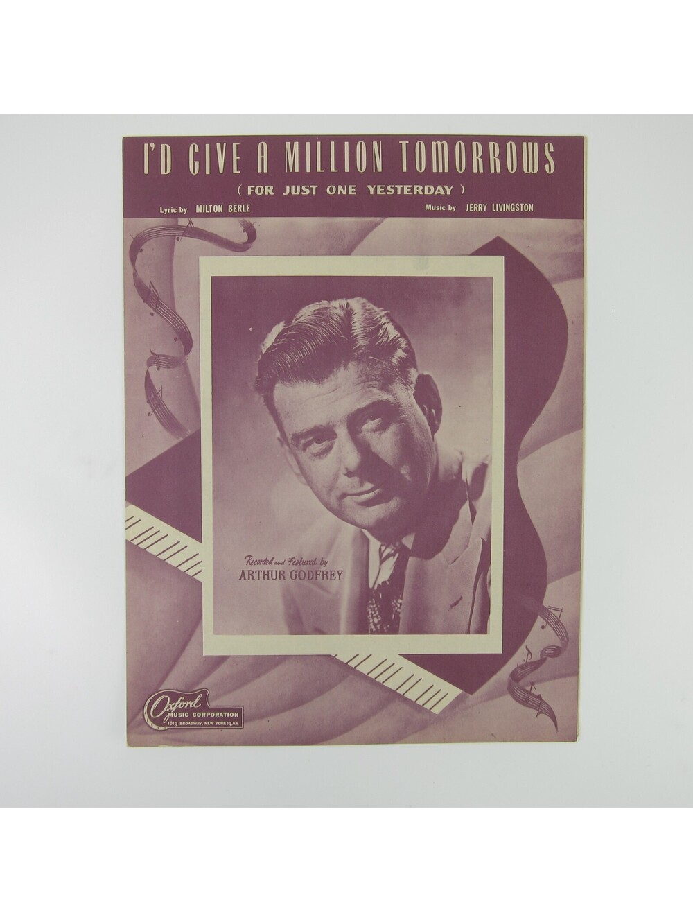 Sheet Music I'd Give A Million Tomorrows Arthur Godfrey Vintage 1940